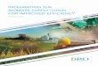 Integrating the Biomass Supply Chain for Improved Efficiency · Approaches to Integrating the Supply Chain ... quantities and quality. Understanding and managing the effects ... Integrating