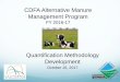 CDFA Alternative Manure Management Program · California Air Resources Board’s Role in CDFA’s Alternative Manure Management Program CARB required by statute to develop QM …