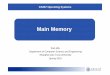 Main Memory - SJTUfwu/teaching/res/CS307-slides08.pdf ·  · 2018-03-29Main Memory Fan Wu Department of ... Physical address space is the set of all physical addresses generated