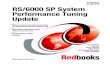 RS/6000 SP System Performance Tuning Update - ps …ps-2.kev009.com/rs6000/redbook-cd/sg245340.pdf · RS/6000 SP System Performance Tuning Update Dino Quintero Jess Hart ... 5.2.6