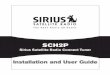 Sirius Satellite Radio Connect Tunersiriusretail.com/pdf/manuals/SCH2P-installation-and-user-guide.pdf · Sirius Satellite Radio Connect Tuner ... From authentic country and real