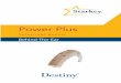 Power Plus - Starkey Hearing Technologies Plus OperatiOns Manual ... 0086 Your Destiny hearing system uses the power of nFusion Technology which provides vast ... Hold the custom earmold