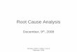 Root Cause Analysis - Welcome | National Association …€¢ Root cause analysis is not a single, ... decision problems under uncertainty are called influence diagrams. ... of the