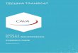CAVA_1.5.x_3DEXPERIENCE_Install_EN.pdf - transcat …transcat-plm.com/pub/tcsoft/cavaV6_153/CAVA_1.5.x_3DEXPERIENC… · CATIA 3DEXPERIENCE 2014x and later . 2 . I N S T A L L I N
