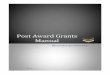 Post Award Grants Manual - Bloomsburg University of ... · Meeting with Grant Accountant ... the award letter will be forwarded to the Grant Accountant for cost center/WBS number