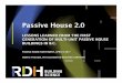 Passive House 2 - PHnw-home projects ... Window-to-Wall Ratio Window-Wall Ratio impact on cooling ... VBBL 2014 CODE HOUSE PASSIVE HOUSE $25,000 more to build