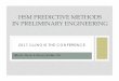 HSM PREDICTIVE METHODS IN PRELIMINARY … of the HSM Predictive Tool...HSM PREDICTIVE METHODS IN PRELIMINARY ENGINEERING Filiberto Sotelo & Steven Schilke, P.E. ... Evaluating Project