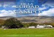 De la Cuidad al Campo (1977) - EllenWhiteAudio.orgellenwhiteaudio.org/ebooks/sp/ellenwhite/De la Cuidad al Campo.pdf · La inﬂuencia del campo en la vida de los hombres nobles 