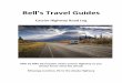 Bell’s Travel Guides logs/cassiar-highway-log.pdf · Bell’s Travel Guides ... There are several parking areas to view Bear Glacier from here to km ... rest area with tourist map