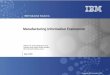 IBM Industrial Solutions · Scheduling. and business. processes. Supply. Chain. ... – Need for expensive resources (programmers) ... IBM Industrial Solutions