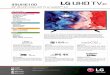 49UH6100 - LG Electronics Engine UHD Mastering Engine ULTRA Luminance – ColourPrime – 3D Colour Mapping • Illuminance Sensor – Colour Depth – 4K Upscaler • Dynamic Scanning