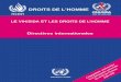 Directives internationales DROITS DE L’HOMME - UNAIDSdata.unaids.org/publications/irc-pub02/jc520-humanrights_fr.pdf · Directives internationales rsiare ... widespread reform of