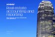 Real estate accounting and reporting - KPMG US LLP · Real estate accounting and reporting ... the similar period of 2015, ... in the high-end/luxury sector