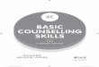 BASIC COUNSELLING SKILLS - us.sagepub.com psychology were established. More recently, in June 2010 the British Association for Counselling and Psychotherapy launched a coach-ing division