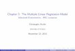 Chapter 3: The Multiple Linear Regression Model€¦ ·  · 2013-12-19Ruud P., (2000) An introduction to Classical Econometric Theory, Oxford University Press. Christophe Hurlin
