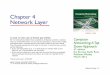 Chapter 4 Network Layer - Network Protocols Labprotocols.netlab.uky.edu/~calvert/classes/471/slides/Ch4-05.pdfChapter 4 Network Layer Computer Networking: A Top ... (including this