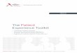 The Patient Experience Toolkit - advisory.com · Introduction to the Patient Experience Toolkit ... Hourly Rounding Design and Implementation ... and Sustaining High Patient Satisfaction