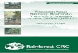 PRODUCTION VERSUS - James Cook Universityrainforest-crc.jcu.edu.au/publications/production_biodiversity.pdf · PRODUCTION VERSUS RAINFOREST BIODIVERSITY: TRADE-OFFS OR SYNERGIES IN