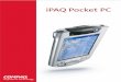 iPAQ Pocket PC - ノートパソコン、デスクトップ、プ …® Pocket PC 2002 Software（Windows CE3.0 ） Intel® StrongARM® SA-1110 Processor 206MHz 64MB（SDRAM） 32MB（Flash