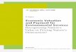 Economic Valuation and Payment for Environmental Services · and Payment for Environmental Services ... diversity is also that less old-style "command-and-control ... for exploring