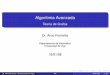 Algoritmia Avanzada - Teoría de Grafosformella.webs.uvigo.es/doc/tc07/gt.pdf · 10 Teoremas y algoritmos 11 Grafos dirigidos y ponderados ... especialmente para grafos planares