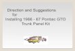 Direction and Suggestions for Installing 1966 - 67 … and Suggestions for Installing 1966 - 67 Pontiac GTO Trunk Panel Kit