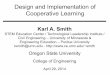 Design and Implementation of Cooperative Learningpersonal.cege.umn.edu/~smith/docs/Smith-OSU-CL_Design_Wks-v3.pdf · Design and Implementation of Cooperative Learning ... interactive