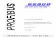 PROFIBUS Guideline – Order No. 2 - PAControl.com · PROCESS FIELD BUS PROFIBUS Guideline PROFIBUS Communication and Proxy Function Blocks acc. to IEC 61131-3 Version 1.2 Juli 2001