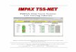IMPAX Time Saver System: TSS Viewing Software TSS-NET Manual Version 2.31, August 2009 Page 2 1: Introduction The IMPAX Time Saver System ( TSS) Viewing System is a software system