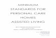 MINIMUM STANDARDS FOR PERSONAL CARE …msdh.ms.gov/msdhsite/_static/resources/341.pdf2 CHAPTER 47 MINIMUM STANDARDS FOR PERSONAL CARE HOMES ASSISTED LIVING SUBCHAPTER 1 GENERAL: LEGAL