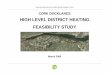HIGH LEVEL DISTRICT HEATING FEASIBILITY STUDY - … · Reference: Cork Docklands High Level District heating feasibility study Issue Prepared By Contribution By Checked by Draft 11