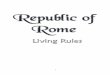 Republic Of Rome Rulebook V216 - amarriner.com · REPUBLIC OF ROME v2.16 Living Rules – ... Some questions were never answered by Avalon Hill. In this case I took what I believe