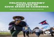 Political Economy Analysis of Civic Space in Cambodia · In early 2014 Oxfam1 commissioned a political economy analysis2 of Cambodia ... decision-making cannot be ... The political