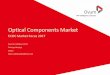 Optical Components Market - ECOC Exhibition Focus 2017... · Optical Components Market ECOC Market Focus 2017 Kevin R. Lefebvre, Ph.D. Principal Analyst Ovum ... 2014 2015 2016 2017