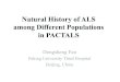Natural History of ALS among Different Populations in PACTALSpactals.org/wp-content/uploads/2016/12/PACTALS_Natural-History-of... · Natural History of ALS among Different Populations