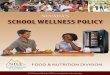 NEVADA’S SCHOOL WELLNESS POLICY - ecsdnv.net School...As changes are made, Nevada’s School Wellness Policy will be ... The Healthy Hunger-Free Kids Act of 2010 ... common-sense