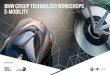 BMW GROUP TECHNOLOGY WORKSHOPS E-MOBILITY · BMW Group Technology Workshops –E-Mobility Page 2 ... BMW Group Technology Workshops Page 11 ... with coaxial hybrid system (BMW 740e,