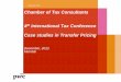 Case studies in Transfer Pricing - ctconline.org · principal structure . Bundled Tech & Brand . Royalty and fees ... ― Can third party commission rate apply ... • Thirds party