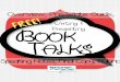 Writing & BOOK Presenting TALKS - Weeblykristilanglois.weebly.com/uploads/3/0/4/0/30405227/booktalks... · • Rubric –Book talk presentations can be graded using the Book Talk