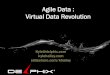 Agile Data : Virtual Data Revolution - nyoug.orgnyoug.org/Presentations/2014/Hailey_Agile_Data.pdfAgile Data : Virtual Data Revolution Kyle@delphix.com. kylehailey.com. ... We start