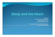 Conflict of Interest - Baker of sleep disorders on... · yInvestigator in Insomnia ... ySleep and the CVS yThe connection between sleep ... with obstructive sleep apnoea-hypopnoea