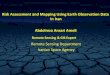 Risk Assessment and Mapping Using Earth Observation … Assessment and Mapping Using Earth Observation Data In Iran Abdolreza Ansari Amoli Remote Sensing Department Iranian Space Agency