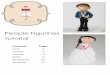 People Figurines Tutorial - Cakes by Lorinda · People Figurines Tutorial Contents Page Man 6 ... Fold the top down where ... jacket. Before applying glue, drape the jacket around