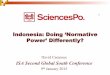 Indonesia: Doing ‘Normative Power’ Differently?web.isanet.org/Web/Conferences/GSCIS Singapore 2015... ·  · 2015-01-05Indonesia: Doing ‘Normative Power’ Differently? David