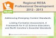 Regional RESA Professional Development 2012 - 2013scnces.ncdpi.wikispaces.net/file/view/RRI+1213+10-30.pdfRegional RESA Professional Development 2012 - 2013 ... • Summer Review 