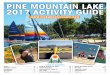 PINE MOUNTAIN LAKE 2017 ACTIVITY GUIDE ACTIVITY GUIDE ... RE/MAX Yosemite Gold 18688 Hwy 120, Groveland (209) ... forget to hit the Putting Green, adja-cent to the 1st tee, 