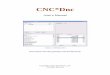 CNC*Dnc - CNC Innovations, LLC Help.pdf · CNC*Dnc program or products shall be held liable for any loss of business revenue, interruption of business activity, ... Hardware Considerations