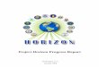Project Horizon Progress Report - OSIF · Project Horizon Progress Report About ... the accomplishments to date of a strategic planning project ... Planning and Interagency Linkage