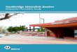 Relocation Feasibility Study - Metro the feasibility of relocating the existing Northridge Metrolink Station to Reseda Boulevard. Alternatives Under Study Next Steps Potential Station