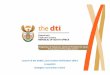 Launch of the SABS Local Content Verification Office 5 ... · Designation of Industries, Sectors & Products for Local Procurement in the Public Sector Launch of the SABS Local Content